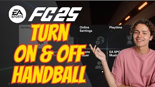 How To Turn On amp Off Handball In FC 25 [upl. by Atires]