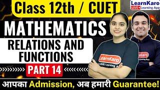 CUET 2024 Mathematics  Relations and Functions [upl. by Emlin]