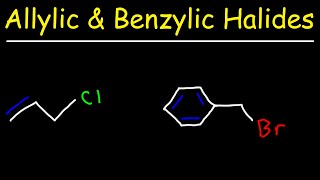 Allylic and Benzylic Halides  SN1 and SN2 Reactions [upl. by Septima256]