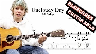 Billy Strings  Uncloudy Day solo TAB  bluegrass guitar tabs PDF  Guitar Pro [upl. by Ambler]