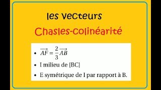 Secondevecteurs colinéarité et chaslesex35 [upl. by Newell]