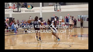 King Kendrick 2026 6 Northland High School Ohio John Lucas Top 160 Be Elite Invitational [upl. by Mar]