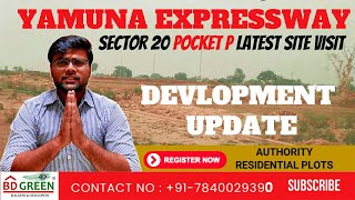 YAMUNA AUTHORITY PLOTS SECTOR 20 POCKET P  LATEST SITE VISIT amp DEVELOPMENT UPDATE Hindi English [upl. by Naryb93]