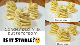 Is Condensed Milk Buttercream Frosting Stable How stable is condensed milk buttercream frosting [upl. by Bing]