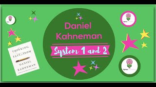 Thinking Fast and Slow by Daniel Kahneman Animated Summary with focus on System 1 amp 2 [upl. by Russo]