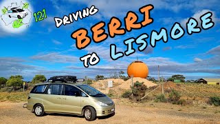 Driving Berri to Lismore ep 121 [upl. by Miriam263]