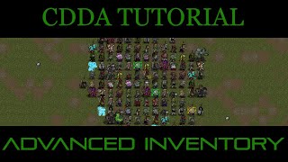 CDDA  Tutorial Lets Play 40  Advanced Inventory [upl. by Beauregard]