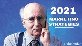 Best Marketing Strategy 2021 Philip Kotler Best mod [upl. by Anela]