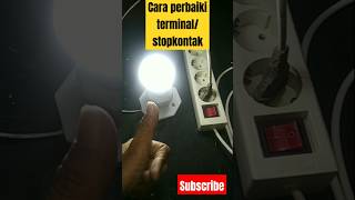 Cara mudah perbaiki terminal stop kontak listrik [upl. by Eerased]