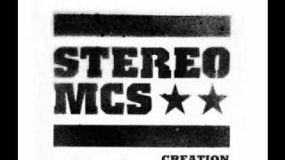 Stereo MCs  Creation [upl. by Fanny]