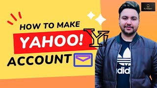 quotHow to make Yahoo Email Account Guide StepbyStep Tutorial for Beginnersquot [upl. by Llevad]