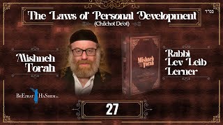 Torah Finance  Laws of Personal Development 27 [upl. by Qidas]