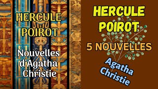 Hercule Poirot Mix 12  Agatha Christie  5 Nouvelles — SuspensePolicier [upl. by Vasta]