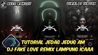 Tutorial Jedag Jedug Alight Motion DJ Fake Love Remix Lampung Icaaa [upl. by Arayk228]