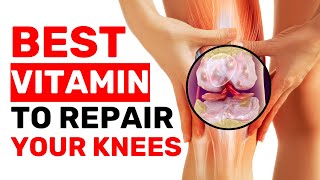 TOP 3 Vitamins to Repair Painful Joints That Actually Work [upl. by Dukie]