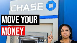 Move Your Money Out of Chase Savings Account Now [upl. by Ekul]