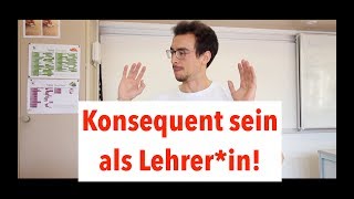 “KONSEQUENT sein” als Lehrerin heisst WAS Störungen im Unterricht [upl. by Inama]