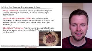 Entwicklungspsychologie 1 Gegenstandsbereich Hauptfragen amp eine Typologie von Entwicklungstheorien [upl. by Jez]