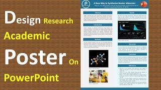 Design Academic Research Poster in PowerPoint [upl. by Ellevehs933]