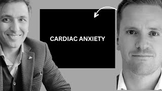 Understanding Cardiac Anxiety [upl. by Ajin]