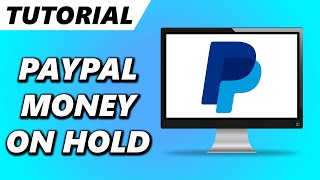 Paypal Money on Hold How to FIX MONEY ON HOLD PAYPAL PROBLEM [upl. by Adiv299]