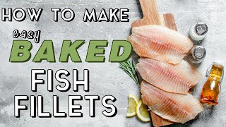 How to Make Easy Baked Fish Fillets  MyRecipes [upl. by Nnayar]