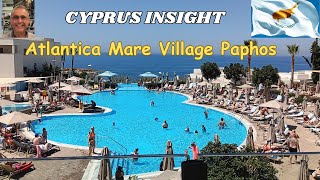 Atlantica Mare Village Paphos Cyprus  A Tour Around [upl. by Zuckerman772]