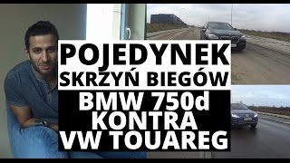 VW Touareg vs BMW 750d  Test szybkości 8biegowych skrzyń biegów  Zachar OFF [upl. by Anuaf]