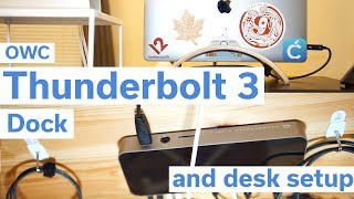 Using the OWC Thunderbolt 3 Dock  My Desk Setup 2018 [upl. by Rutra]