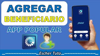 ✅ Cómo AGREGAR Beneficiario Popular desde la App Popular 😱 [upl. by Hernardo299]