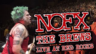 NOFX  THE BREWS  LIVE AT RED ROCKS PUNK IN DRUBLIC FESTIVAL 2019 [upl. by Ezaria]