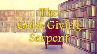 An Indian Fairy Tale The GoldGiving Serpent [upl. by Enamrej]