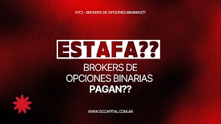 LA VERDAD DE LOS BROKERS DE OPCIONES BINARIAS [upl. by Nellek22]