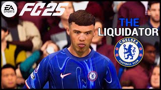 EA FC 25 Intros Chelsea quotTHE LIQUIDATORquot [upl. by Stolzer]