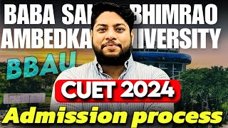 Baba Saheb Bhimrao Ambedkar University Courses seats Admission process Detailed review BBAU 2024✅ [upl. by Woll]