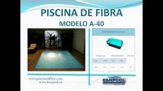 PISCINA FIBRA  CATALOGO MODELOS BArPool Piscinas [upl. by Asselem]