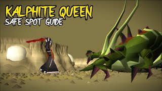 NEW AND IMPROVED Kalphite Queen Safe Spot Flinch Guide [upl. by Hermia]