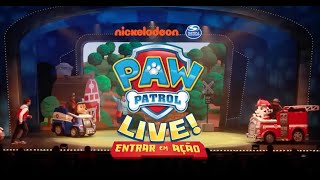 «PAW Patrol Live Entrar em Ação»  Introdução [upl. by Nathaniel]