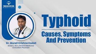 Typhoid Causes Symptoms And Prevention  Medicover Hospitals [upl. by Zucker978]