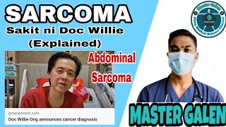 Sarcoma sakit ni Doc Willie Ong explained [upl. by Corsetti]