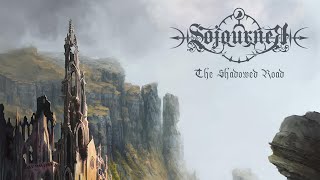 Sojourner  The Shadowed Road Full Album [upl. by Teresa74]