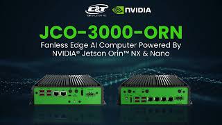 NVIDIA Jetson Solutions  Jetson Orin NXNano  JCO3000ORN Series [upl. by Merton624]