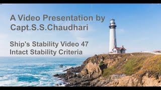 Ships Stability Video 47  Intact Stability Criteria [upl. by Aimehs]