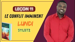 Leçon 11  La crise à venir  LUNDI [upl. by Netsrak]