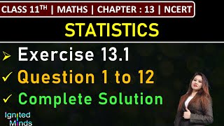 Class 11th Maths  Exercise 131 Q1 to Q12  Chapter 13 Statistics  NCERT [upl. by Manvil]