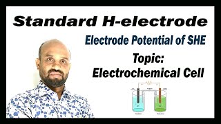 Lesson 11 Standard Hydrogen Electrode and Electrode Potential Topic Electrochemical Cell [upl. by Anirrak]