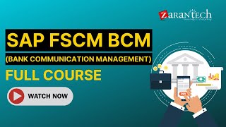 SAP FSCM BCM Bank Communication Management Full Course  ZaranTech [upl. by Prudie]