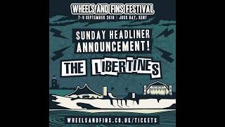 Libertines to headline Wheels And Fins Festival [upl. by Htebesile]