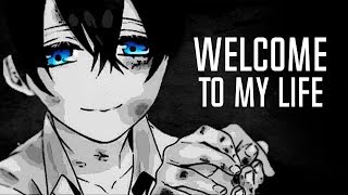 Nightcore  Welcome To My Life Lyrics [upl. by Erv]