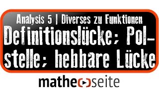 Funktion untersuchen auf Definitionsmenge Definitionslücke hebbare Lücke Polstellen  A5201 [upl. by Chavey]